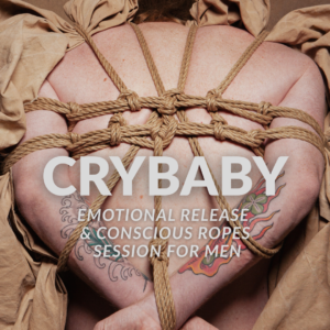 Crybaby - emotional release & conscious rope play  with Deva Moksha  ENG/pl