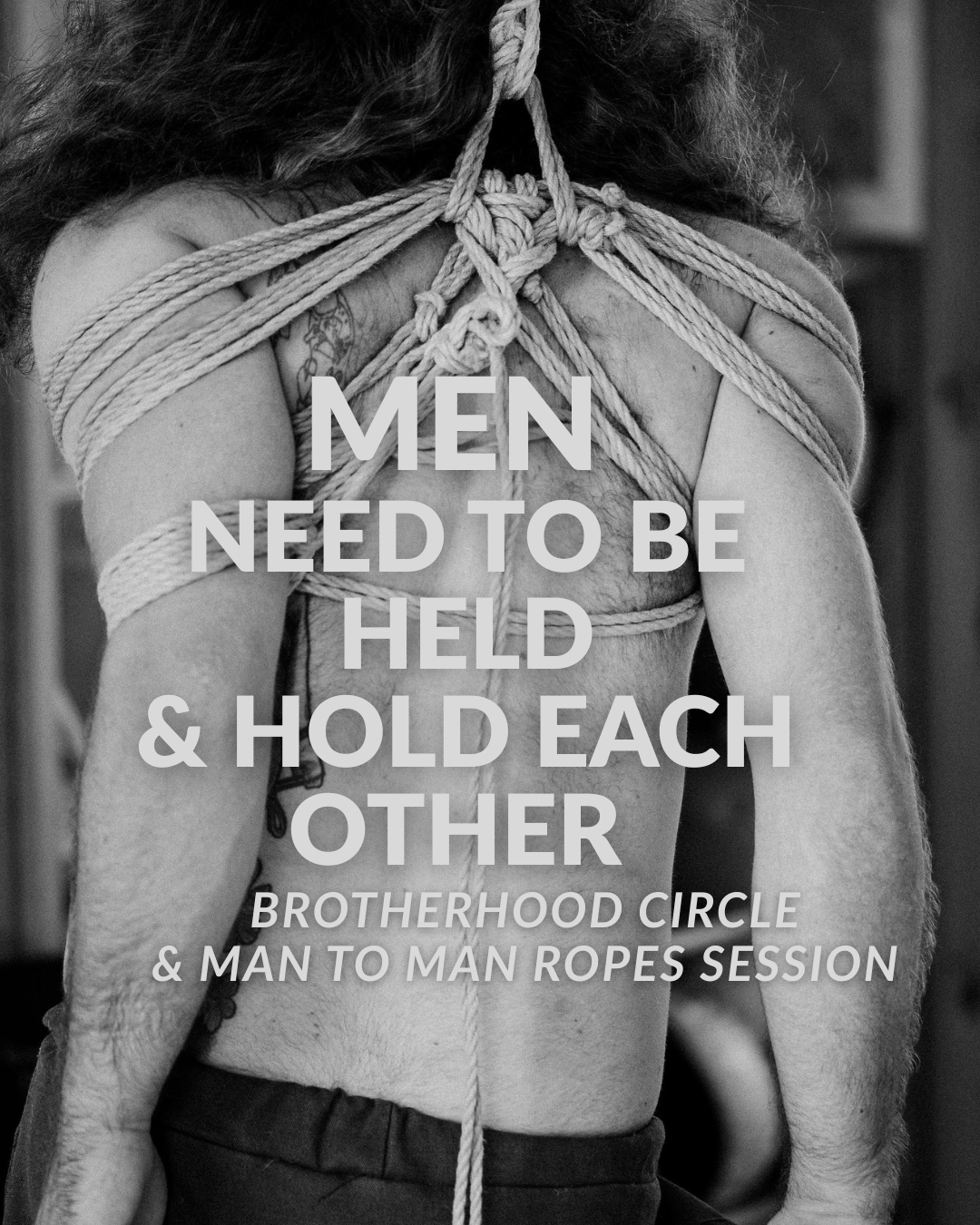 Men Tying Men brotherhood circle & conscious ropes session with Deva Moksha PL/ENG - obrazek 3