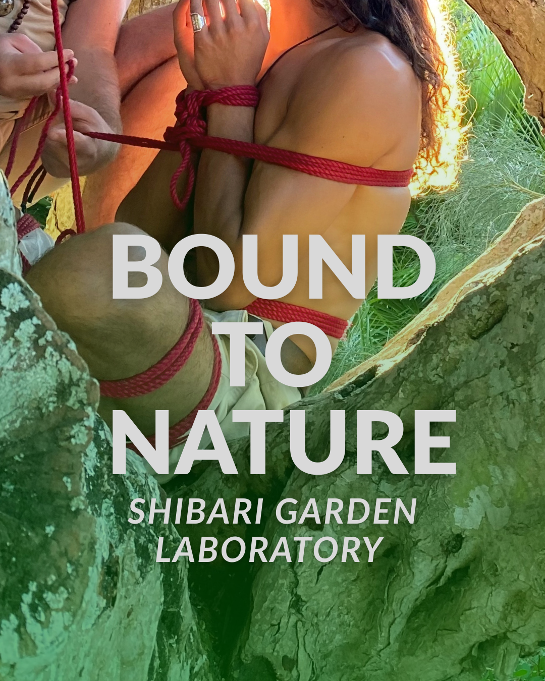 Bound to Nature shibari garden with Deva Moksha & Sonyamoria PL/ENG - obrazek 2