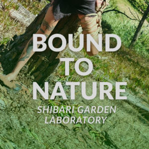 Bound to Nature shibari garden with Deva Moksha & Sonyamoria  PL/ENG